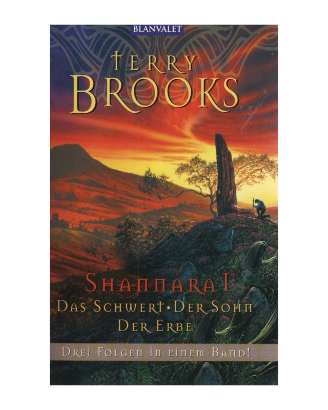 Shannara I -  Das Schwert/Der Sohn/Der Erbe - Drei Folgen in einem Band