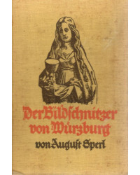 Der Bildschnitzer von Würzburg