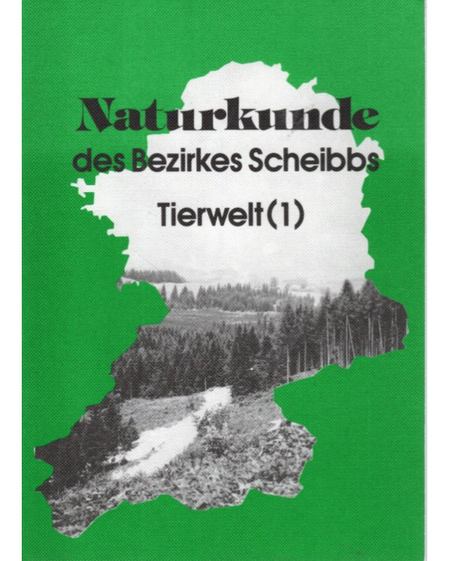 Naturkunde des Bezirkes Scheibbs Tierwelt - Band1-3