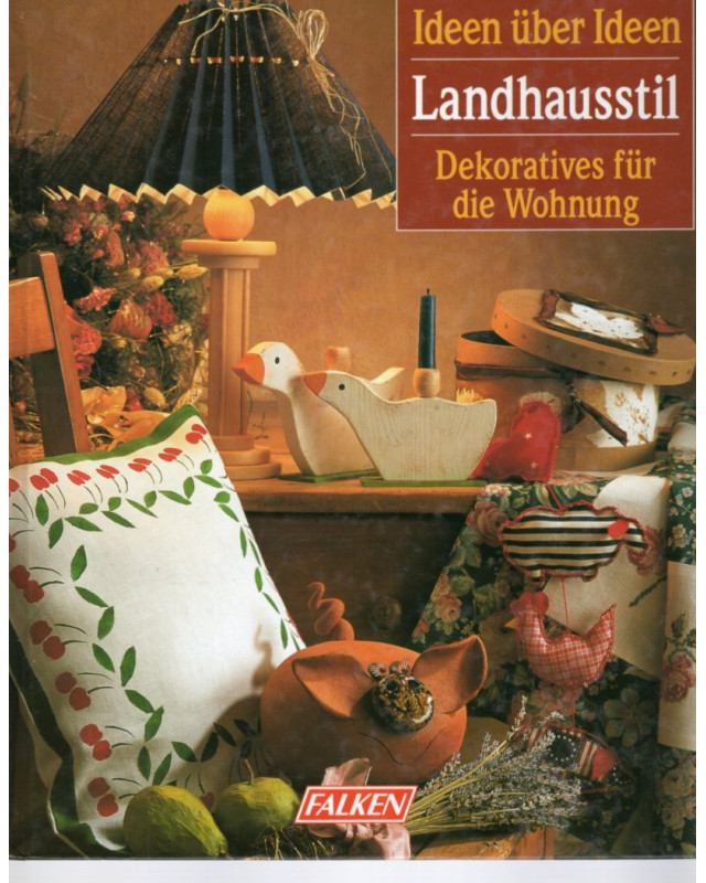 Landhausstil, Dekoratives für die Wohnung