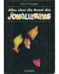 Alles über die Kunst des JONGLIERENS