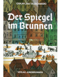 Der Spiegel im Brunnen