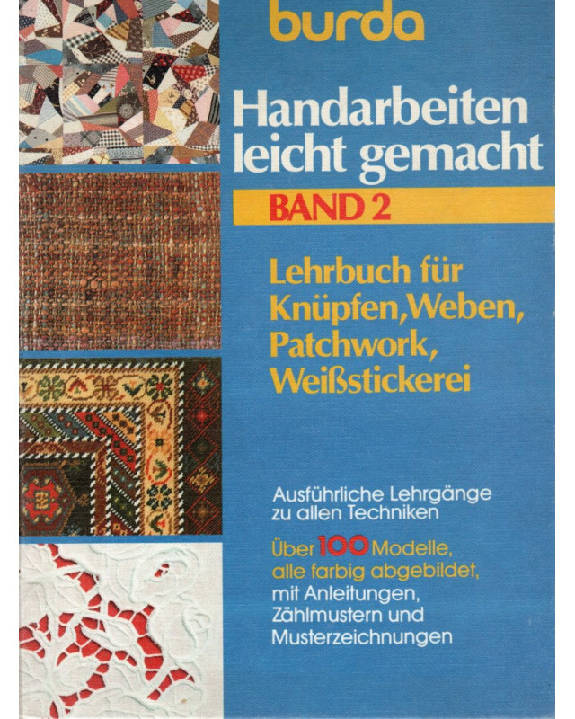 Handarbeiten leicht gemacht Band 2