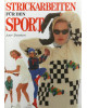 Strickarbeiten fürden SPORT