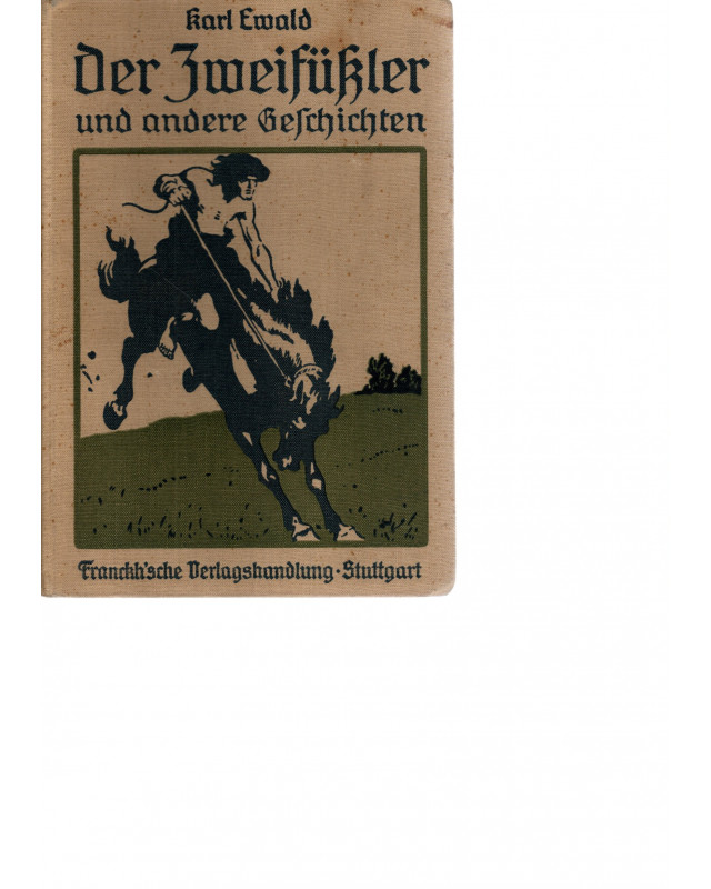 Der Zweifüßler und andere Geschichten