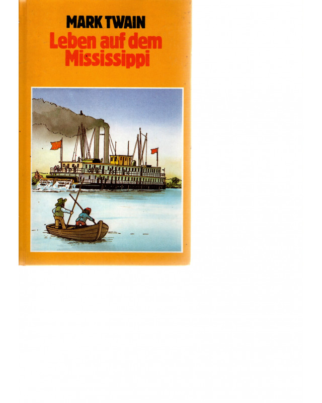 Leben auf dem Mississippi
