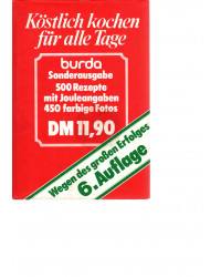 Köstlich kochen für alle Tage - Burda Sonderausgabe