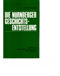 Die Nürnberger Geschichtsentstellung