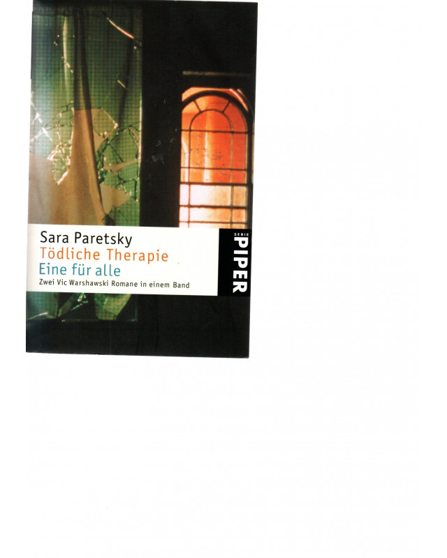 Tödliche Therapie - Eine für alle - Zwei Vic Warshawski Kriminalromane in einem Band - Tb