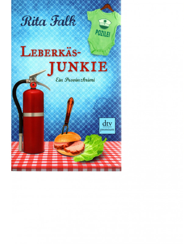 Leberkäsjunkie - Der siebte Fall für den Eberhofer- Ein Provinzkrimi