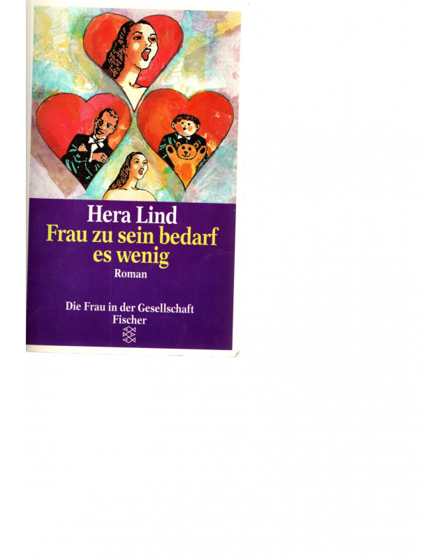 Hera Lind - Frau zu sein bedarf es wenig- Taschenbuch