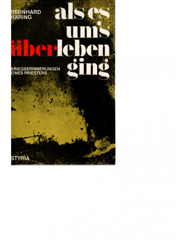 Als es um's Überleben ging