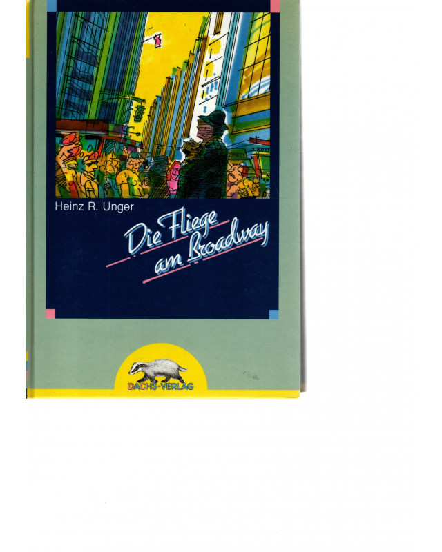 Die Fliege am Broadway