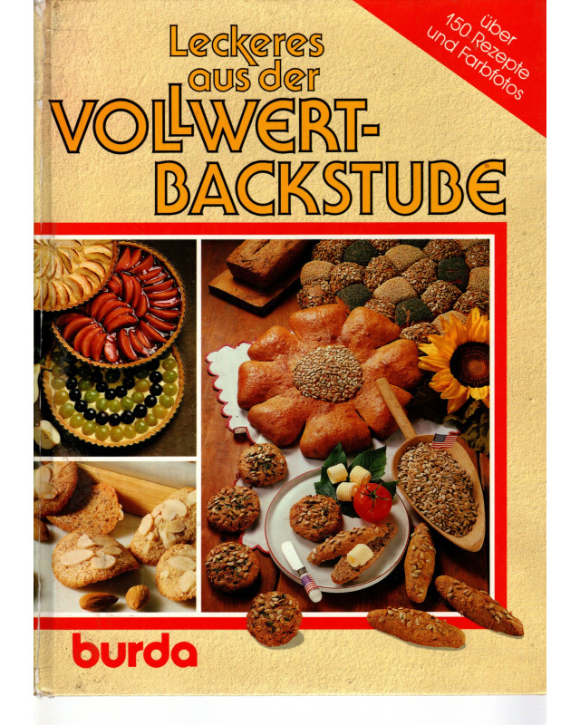 Leckeres aus der Vollwertbackstube