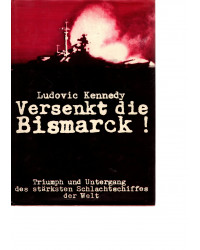 Versenkt die Bismarck