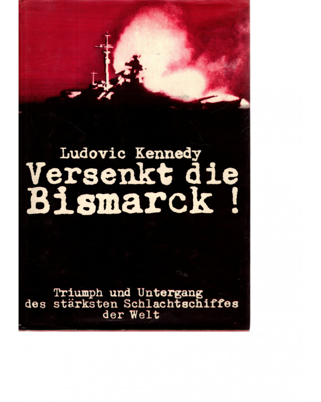 Versenkt die Bismarck