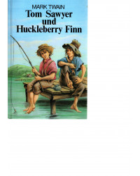 Tom Sawyer und Huckleberry...