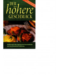 Der höhere Geschmack