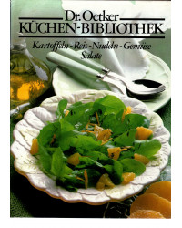 Dr. Oetker Küchen-Bibliothek - Kartoffeln, Reis, Nudeln, Gemüse, Salate - Band 3
