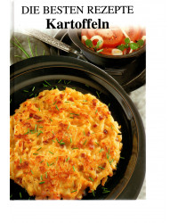 Kartoffeln - die besten Rezepte