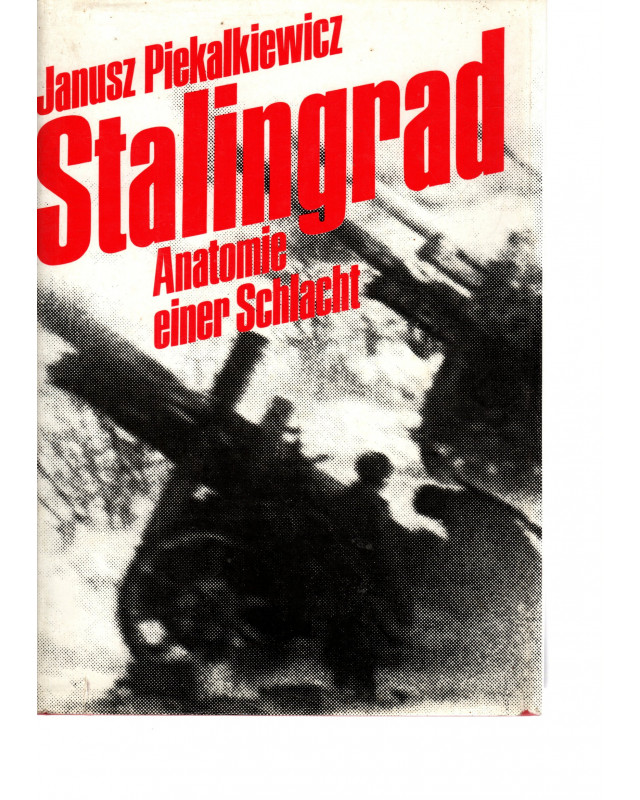Stalingrad  Anatomie einer Schlacht
