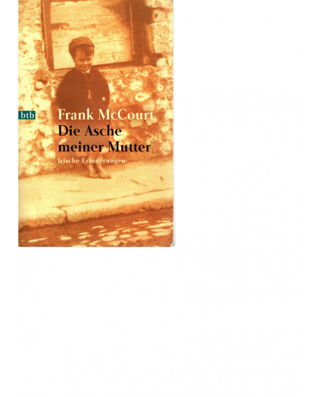 Die Asche meiner Mutter - Irische Erinnerungen - Tb