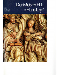 Der Meister H. L. ist Hans Loy? - Die blauen Bücher