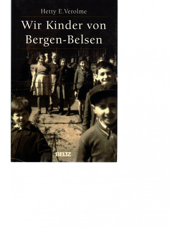 Wir Kinder von Bergen-Belsen
