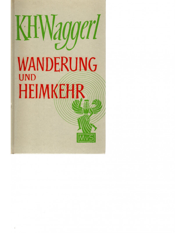 Wanderungen und Heimkehr