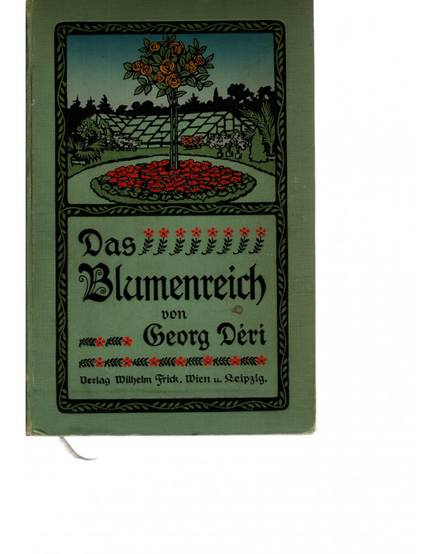 Das Blumenreich - Populäre Beschreibung der Garten- Zimmer- und Gewächshauspflanzen ...