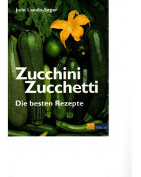 Zucchini Zucchetti - Die...