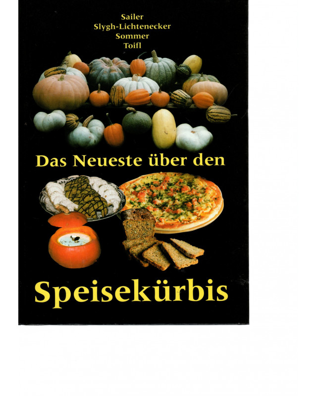 Das Neueste über den Speisekürbis
