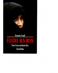 Flucht aus Iran  -  Eine...