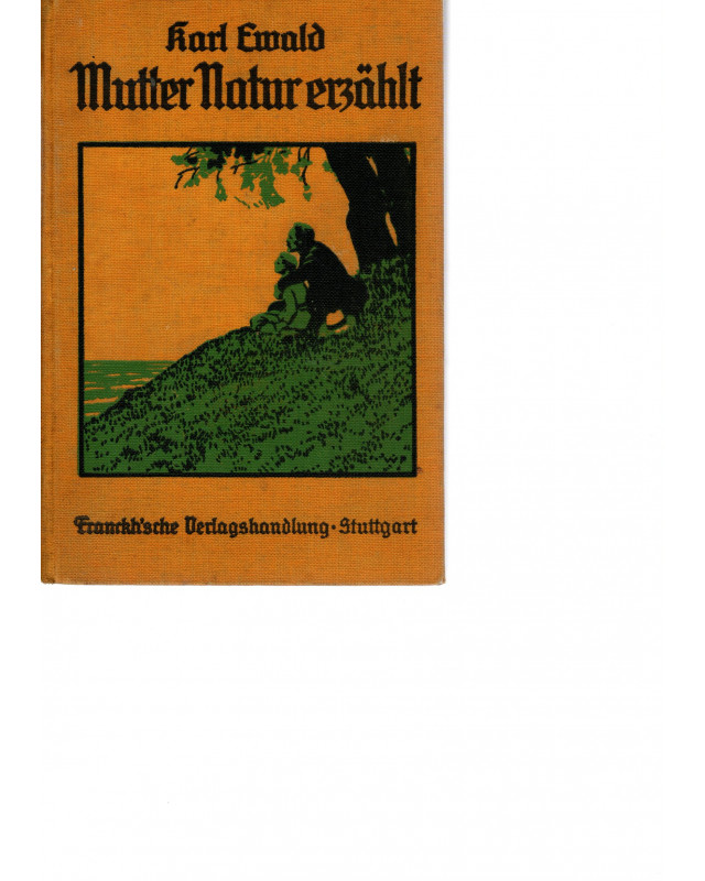 Mutter Natur erzählt - Naturgeschichtliche Märchen Mutter Natur erzählt - Naturgeschichtliche Märchen