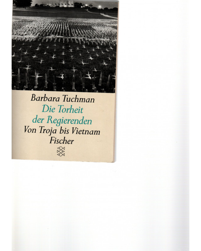 Die Torheit der Regierenden