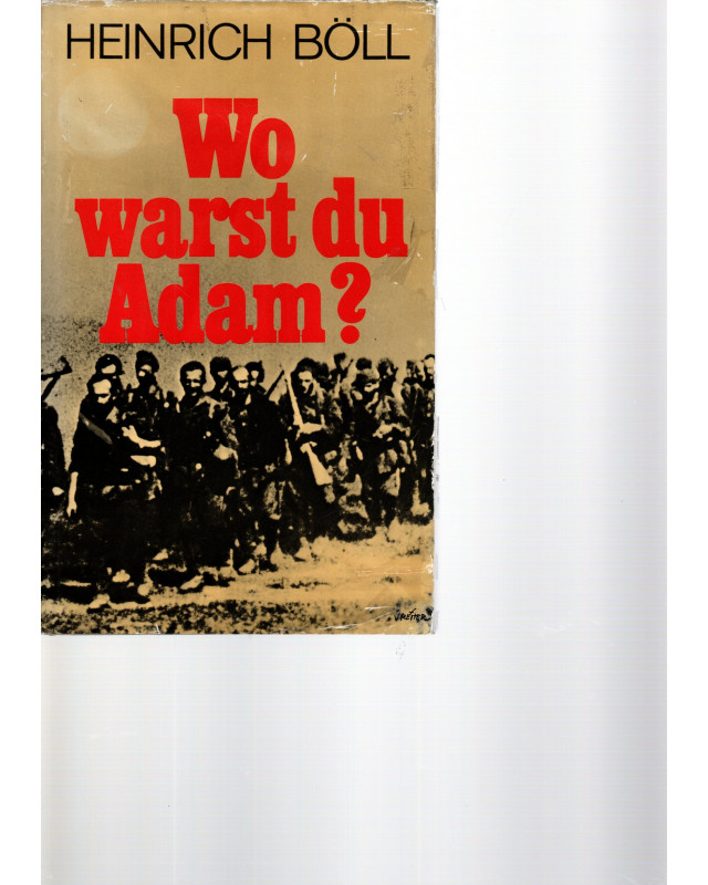 Wo warst du, Adam?