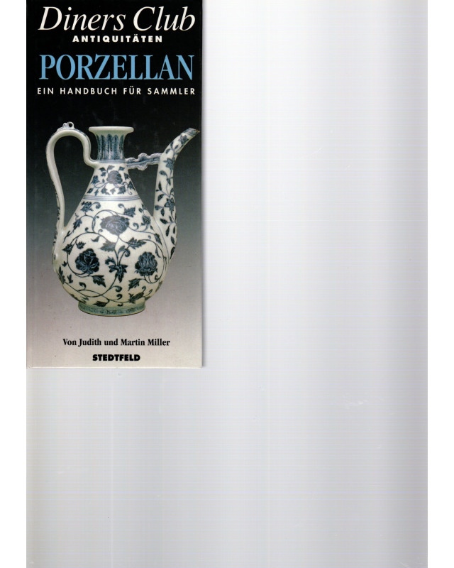 Diners Club Antiquitäten - Ein Handbuch für Sammler