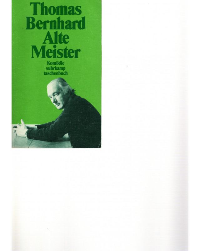 Thomas Bernhard - Alte Meister - Komödie - Taschenbuch