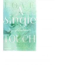 A Single Touch  L.O.V.E. Band 3