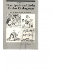 Neue Spiele und Lieder für den Kindergarten
