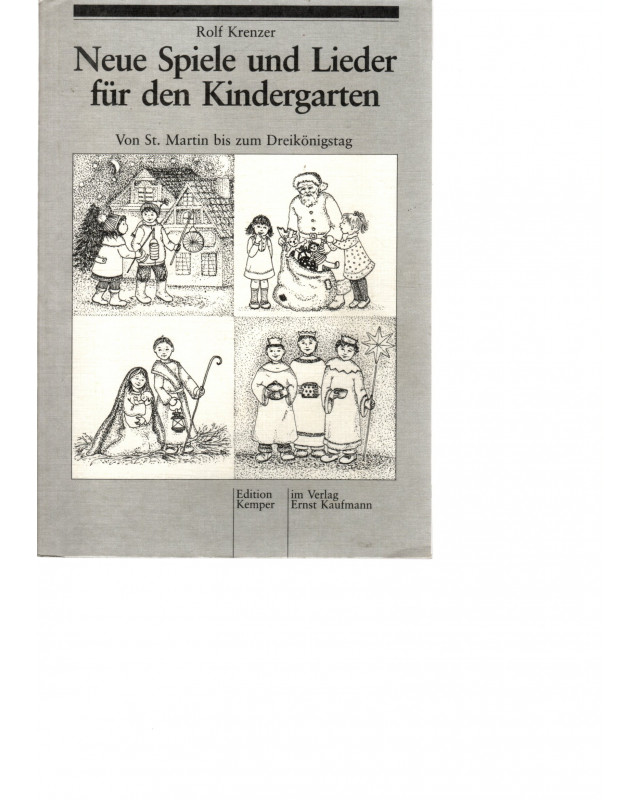 Neue Spiele und Lieder für den Kindergarten