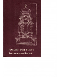 Formen der Kunst - Teil III - Renaissance und Barock