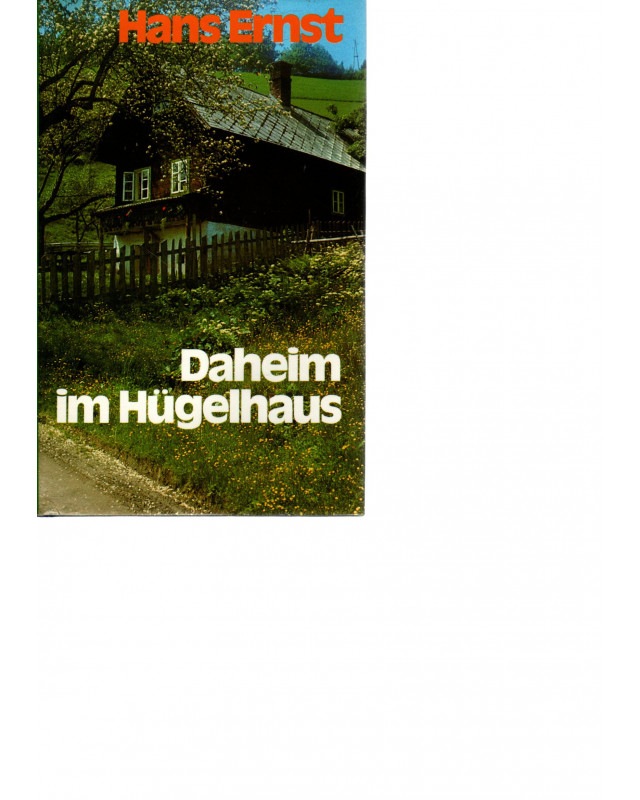 Daheim im Hügelhaus