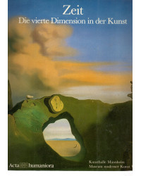 Zeit - Die vierte Dimension in der Kunst - Katalog zur Ausstellung