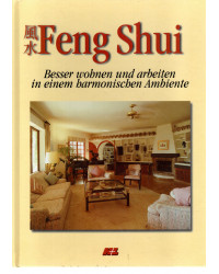 Feng Shui - Besser wohnen...