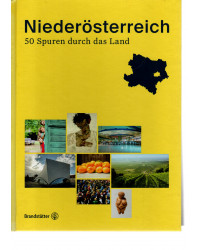 Niederösterreich  50 Spuren durch das Land
