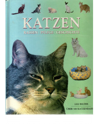 KATZEN  Rassen Pflege  Geschichte