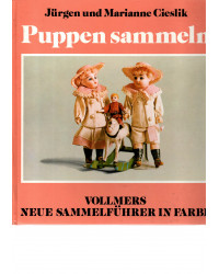 Puppen sammeln - Vollmers neue Sammelführer in Farbe