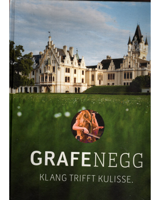 Grafenegg Klang trifft Kulisse