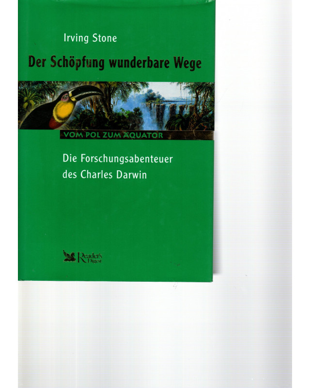Der Schöpfung wunderbare Wege  Die Forschungsabenteuer des Charles Darwin